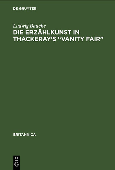 Die Erzählkunst in Thackeray’s “Vanity Fair”