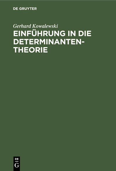Einführung in die Determinantentheorie