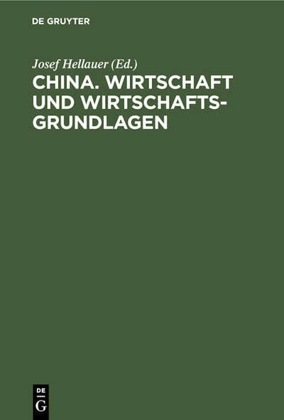 China. Wirtschaft und Wirtschaftsgrundlagen