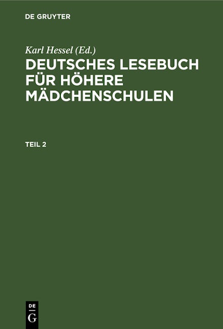 Deutsches Lesebuch für höhere Mädchenschulen. Teil 2