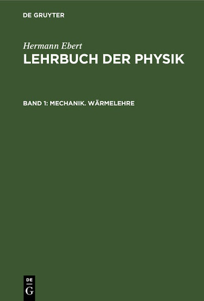 Mechanik. Wärmelehre