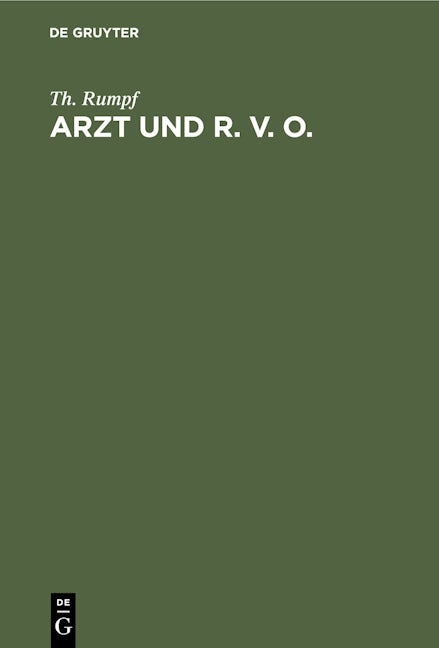 Arzt und R. V. O.