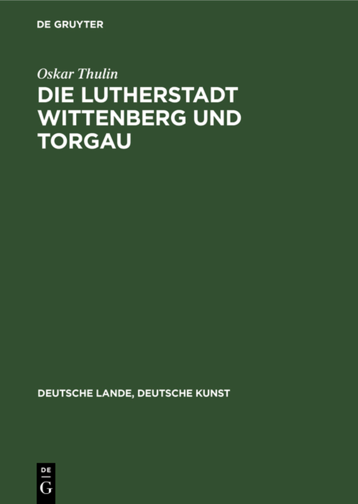 Cover image for Die Lutherstadt Wittenberg und Torgau ISBN 9783112350331