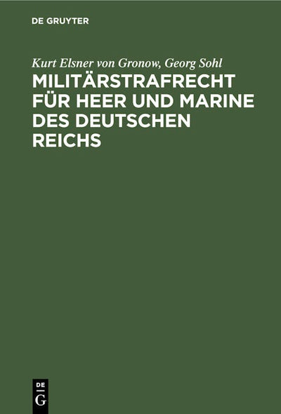 Militärstrafrecht für Heer und Marine des Deutschen Reichs