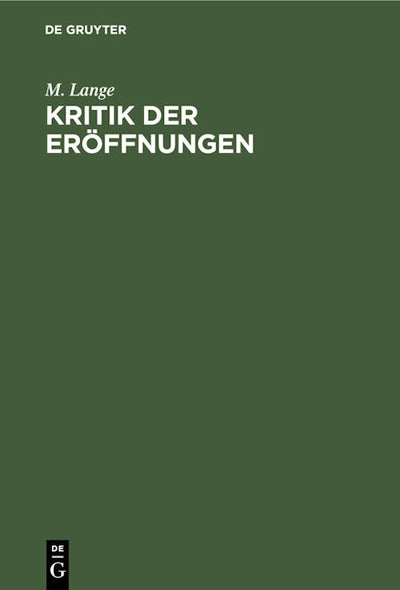 Kritik der Eröffnungen