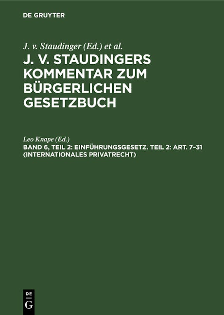 Einführungsgesetz. Teil 2: Art. 7–31 (Internationales Privatrecht)