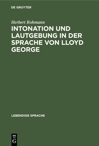 Intonation und Lautgebung in der Sprache von Lloyd George
