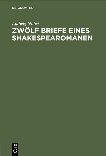 Zwölf Briefe eines Shakespearomanen