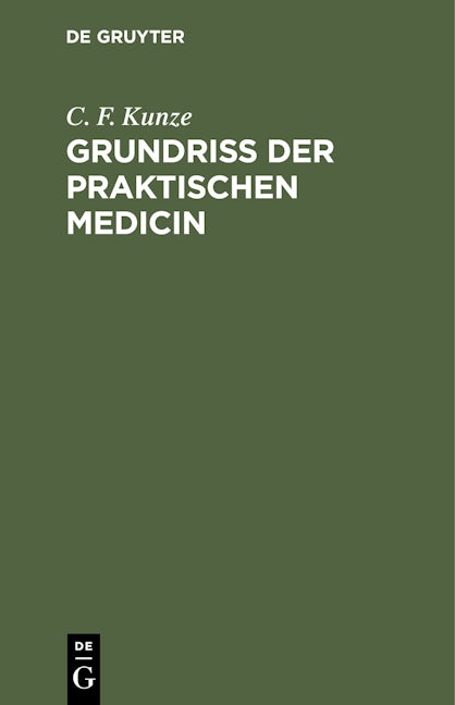 Grundriss der Praktischen Medicin