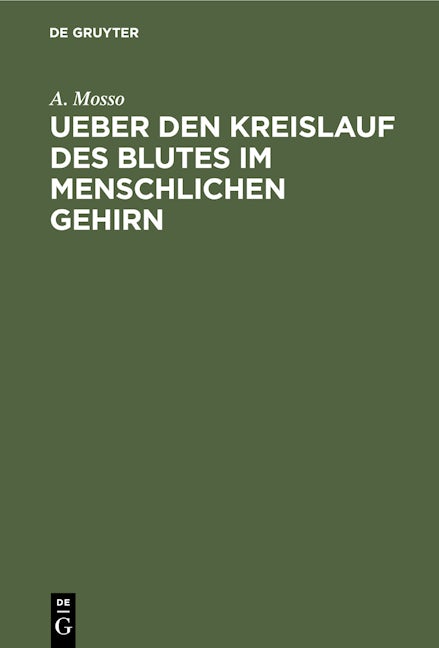 Ueber den Kreislauf des Blutes im menschlichen Gehirn