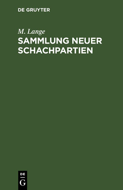 Sammlung neuer Schachpartien