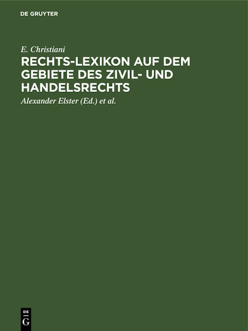 Rechts-Lexikon auf dem Gebiete des Zivil- und Handelsrechts