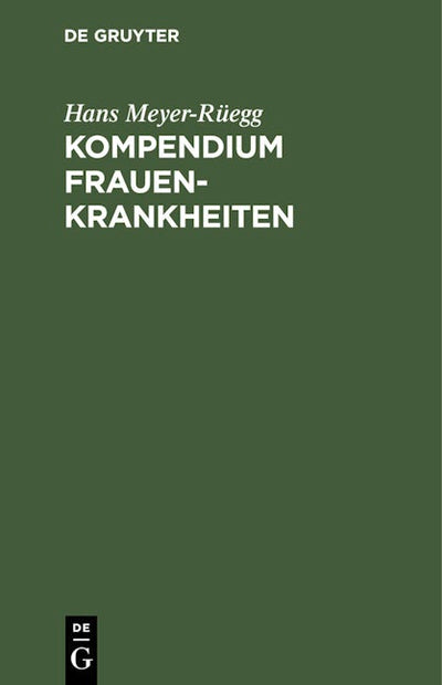 Kompendium Frauenkrankheiten