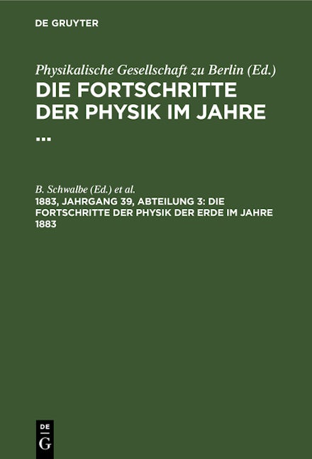Book cover image for Die Fortschritte der Physik der Erde im Jahre 1883 ISBN: 9783112365816