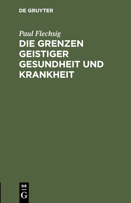 Die Grenzen geistiger Gesundheit und Krankheit