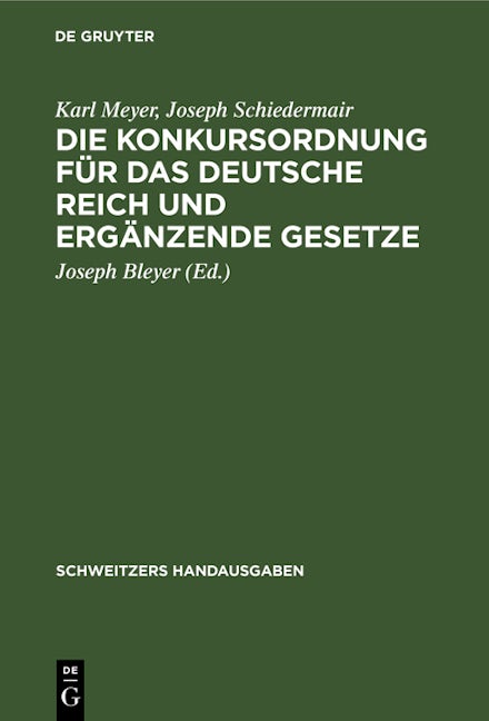 Book cover image for Die Konkursordnung für das Deutsche Reich und ergänzende Gesetze ISBN: 9783112372234