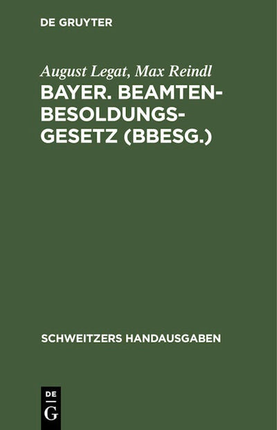 Bayer. Beamten-Besoldungsgesetz (BBesG.)