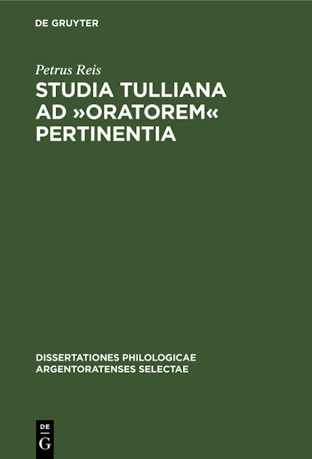 Studia Tulliana ad »Oratorem« pertinentia