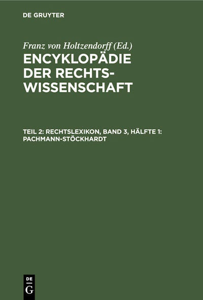 Rechtslexikon, Band 3, Hälfte 1: Pachmann-Stöckhardt