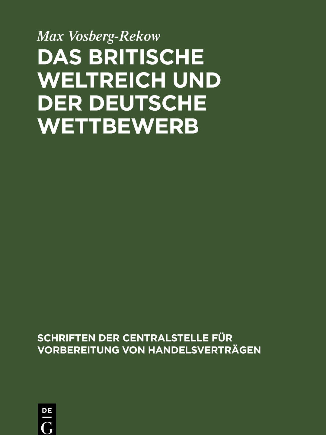 Cover image for Das britische Weltreich und der deutsche Wettbewerb ISBN 9783112379332