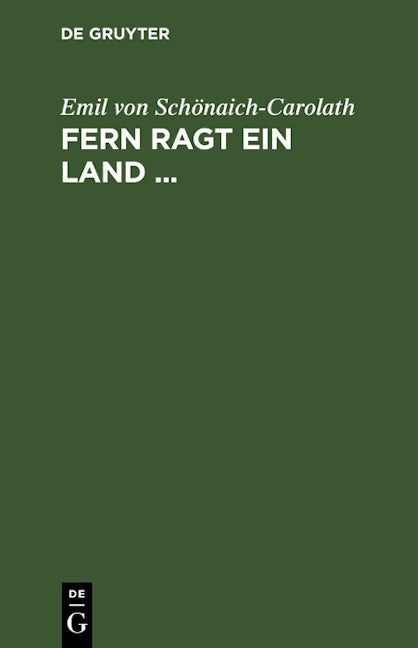 Fern ragt ein Land ...