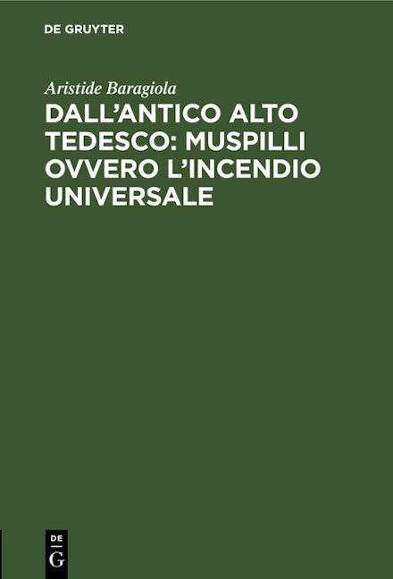 Dall’antico alto tedesco: Muspilli ovvero l’incendio universale