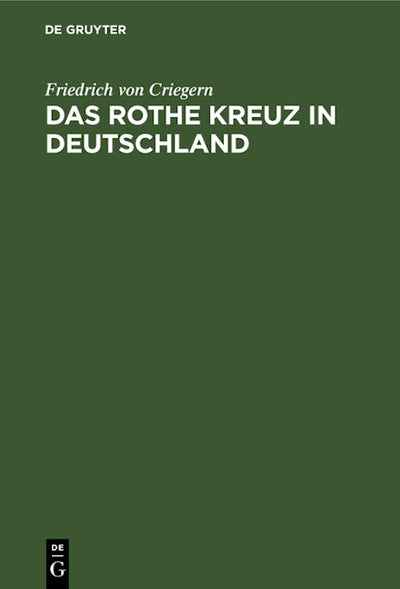 Das rothe Kreuz in Deutschland