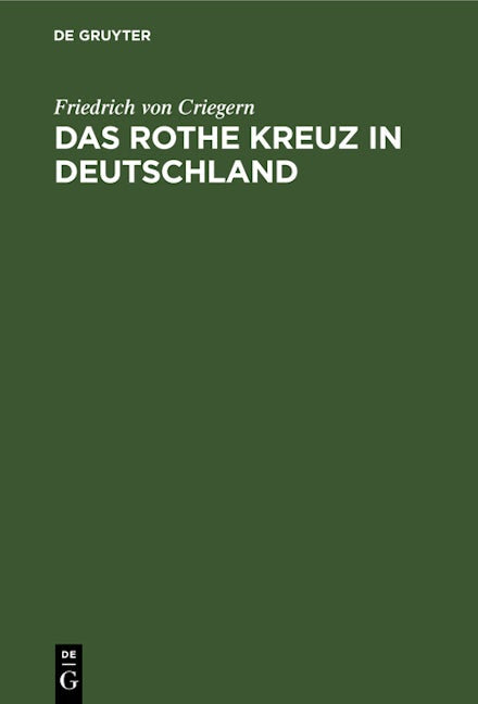 Das rothe Kreuz in Deutschland