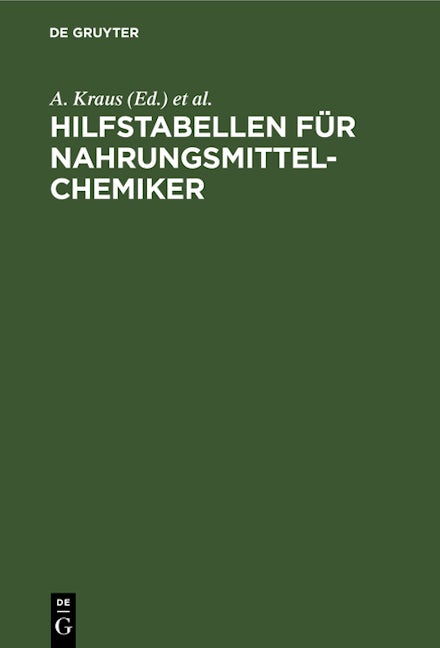 Book cover image for Hilfstabellen für Nahrungsmittel-Chemiker ISBN: 9783112398197