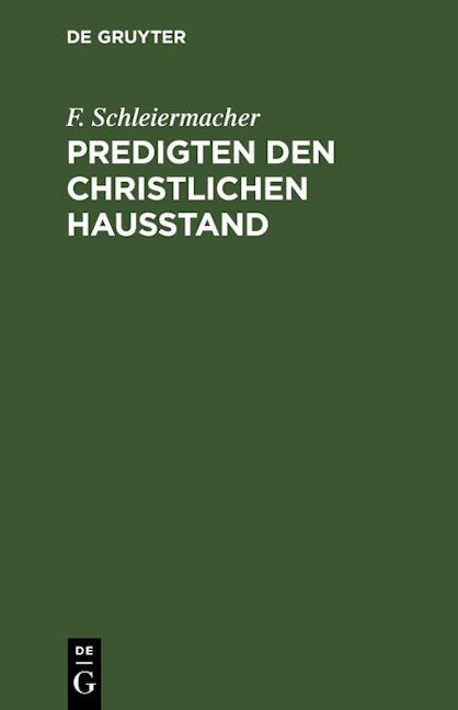 Book cover image for Predigten den christlichen Hausstand ISBN: 9783112399279
