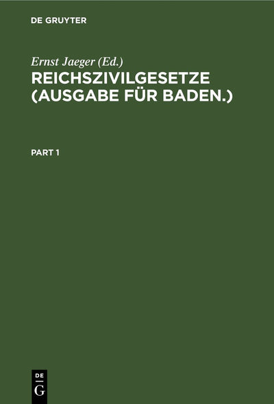 Cover image for Reichszivilgesetze (Ausgabe für Baden.), isbn: 9783112403099
