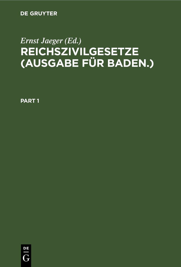 Cover image for Reichszivilgesetze (Ausgabe für Baden.), isbn: 9783112403099