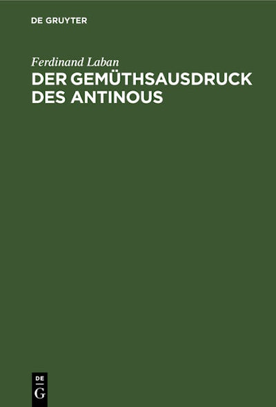 Der Gemüthsausdruck des Antinous