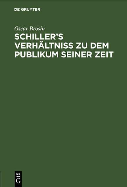 Schiller’s Verhältniss zu dem Publikum seiner Zeit
