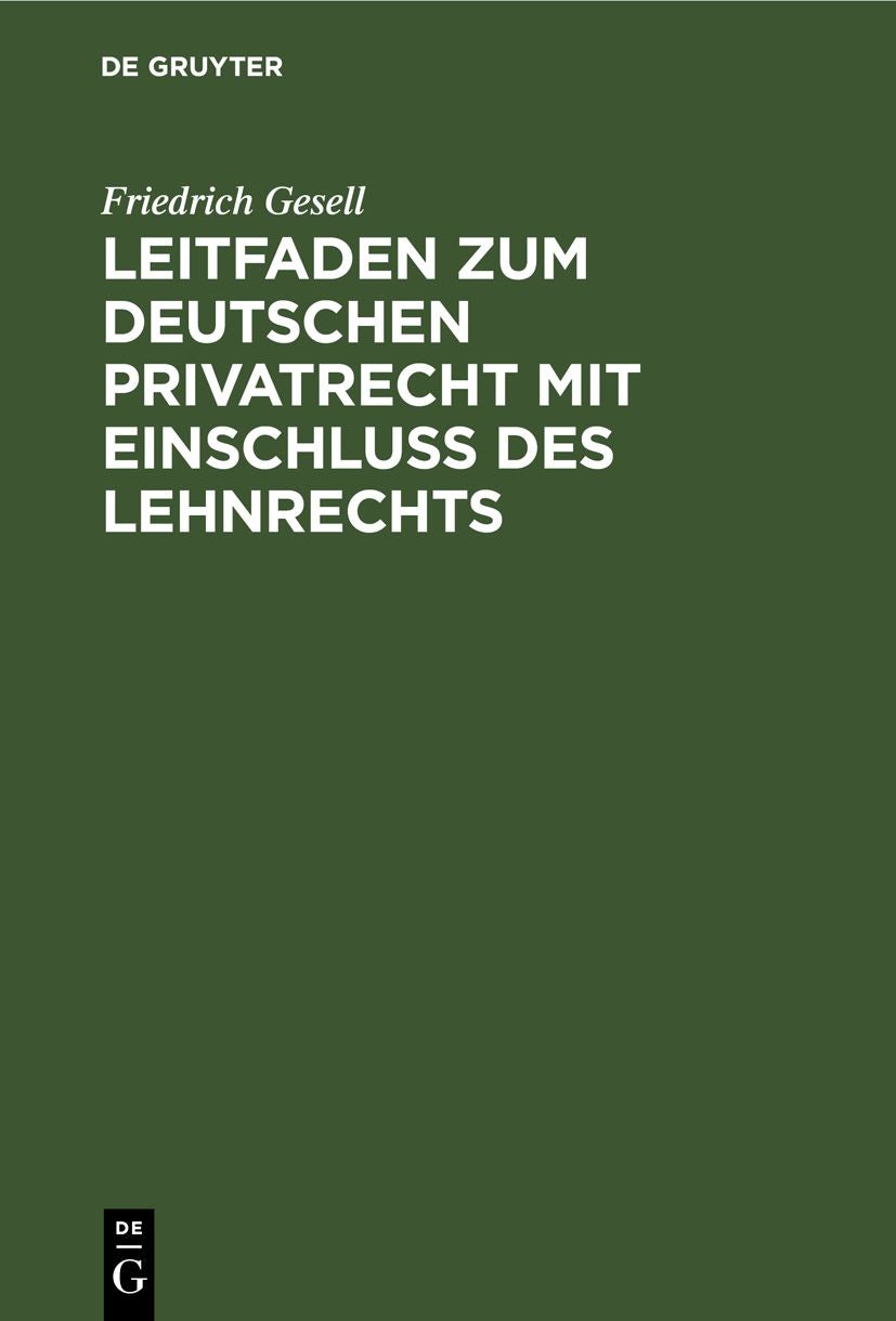 Book cover image for Leitfaden zum deutschen Privatrecht mit Einschluß des Lehnrechts ISBN: 9783112404850