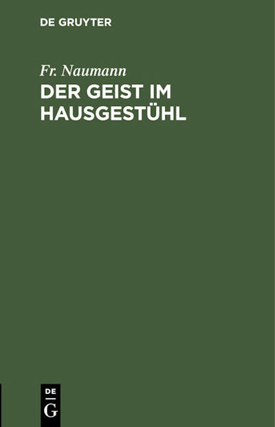 Der Geist im Hausgestühl