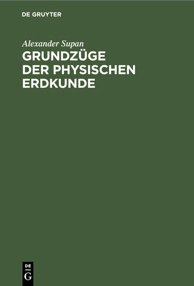 Grundzüge der Physischen Erdkunde