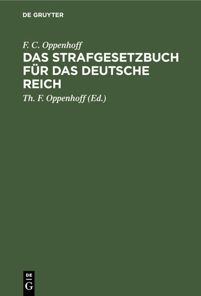 Das Strafgesetzbuch für das Deutsche Reich