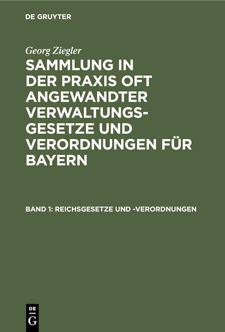 Reichsgesetze und -Verordnungen