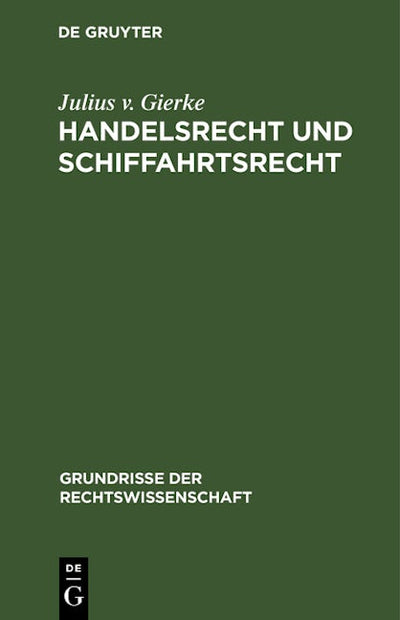 Handelsrecht und Schiffahrtsrecht