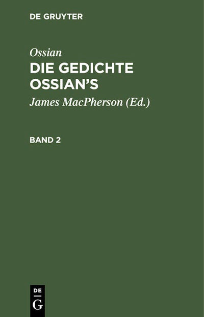 Ossian [angebl. Verf.]; James Macpherson: Die Gedichte Oisian's. Band 2