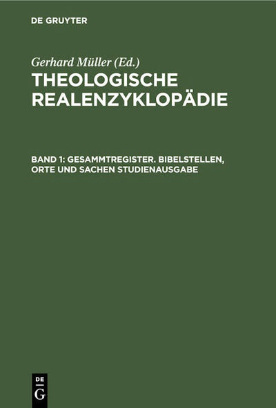 Gesammtregister. Bibelstellen, Orte und Sachen Studienausgabe