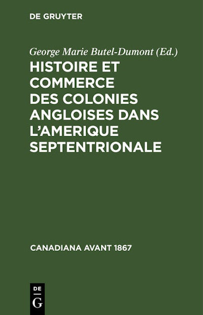 Histoire et commerce des colonies angloises dans l’Amerique Septentrionale
