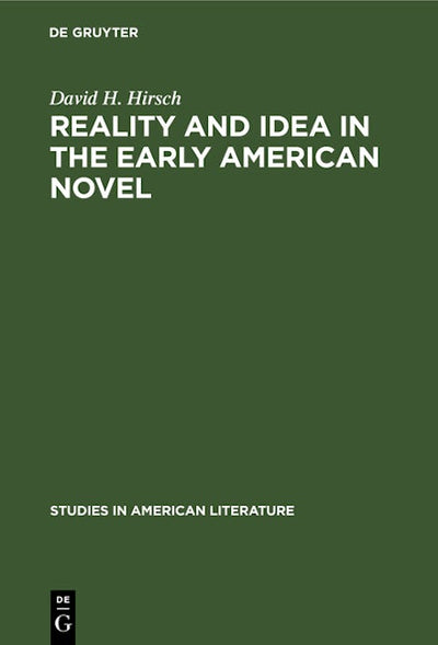 Reality and Idea in the Early American Novel