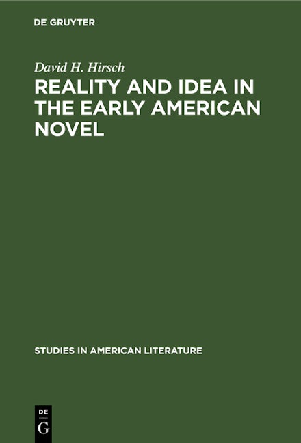 Reality and Idea in the Early American Novel