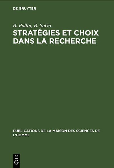 Stratégies et choix dans la recherche