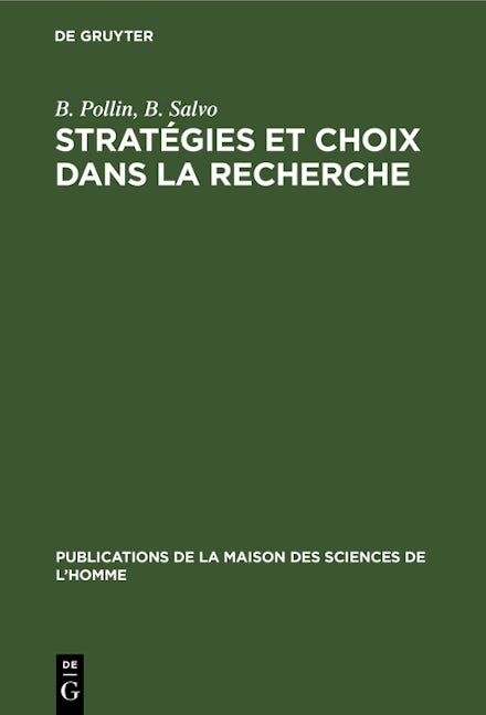 Stratégies et choix dans la recherche