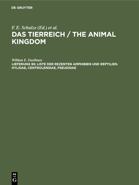 Liste der rezenten Amphibien und Reptilien. Hylidae, Centrolenidae, Pseudidae
