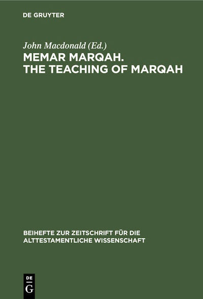 Memar Marqah. The Teaching of Marqah