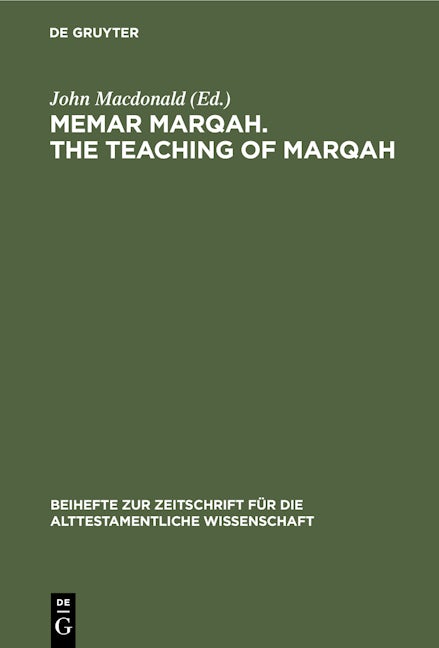 Memar Marqah. The Teaching of Marqah